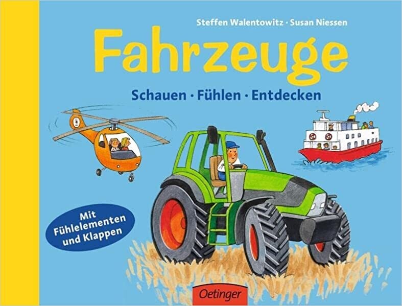 Fahrzeuge. Schauen - Fühlen - Entdecken, Susan Niessen
