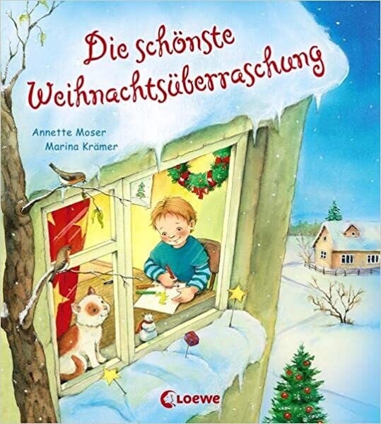 Die schönste Weihnachtsüberraschung, Annette Moser