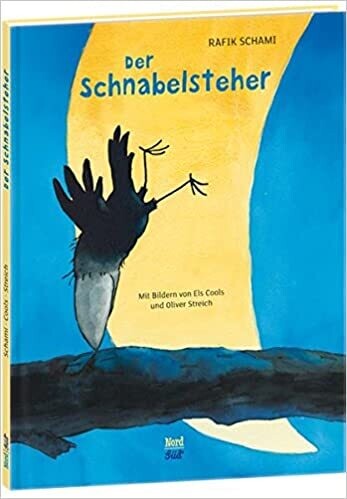 Der Schnabelsteher von Rafik Schami