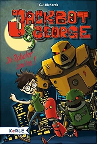 Jackbot & George - Die Roboter sind los, C. J. Richards