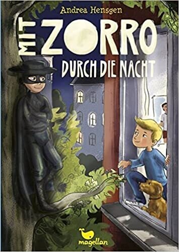 Mit ZORRO durch die Nacht,  Andrea Hensgen