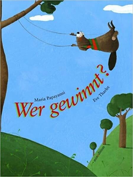 Wer gewinnt? von Eve Tharlet