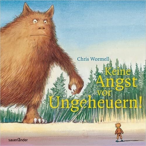Keine Angst vor Ungeheuern von Chris Wormell