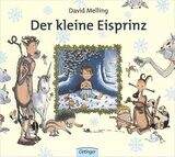 Der kleine Eisprinz von David Melling