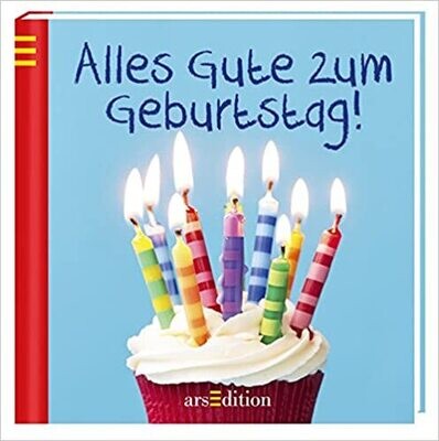 Alles Gute zum Geburtstag , Geschenkbuch Alles Gute zum Geburtstag , Geschenkbuch