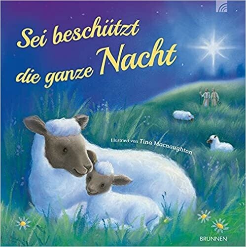 Sei beschützt die ganze Nacht von Tina Macnaughton