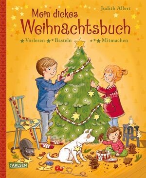Mein dickes Weihnachtsbuch - Vorlesen, Basteln, Mitmachen
