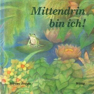 Mittendrin bin ich von Beppu, Hiromi/Hamann Mittendrin bin ich von Beppu, Hiromi/Hamann