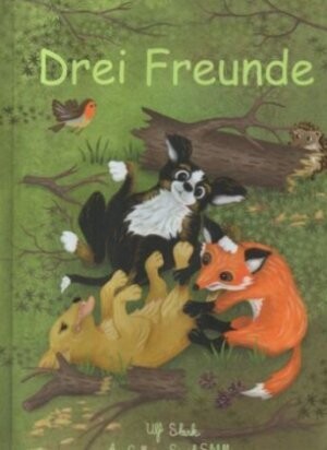 Drei Freunde von Ulf Stark