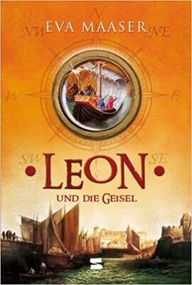 Leon 02 und die Geisel von Eva Maaser Leon 02 und die Geisel von Eva Maaser