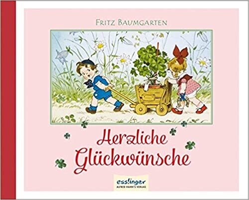Herzliche Gückwünsche,  Geschenkbuch Fritz Baumgarten