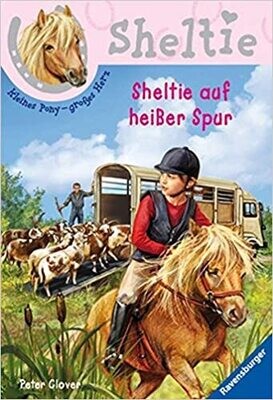 Sheltie auf heißer Spur, Peter Clover Sheltie auf heißer Spur, Peter Clover