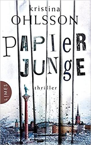 Papierjunge: Thriller (Fredrika Bergmann, Band 5) 
von Kristina Ohlsson