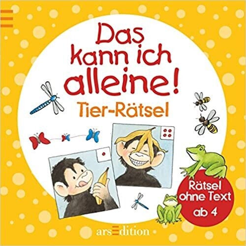 Das kann ich alleine! Tier-Rätsel, Marlit Peikert