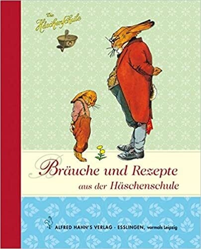 Bräuche und Rezepte aus der Häschenschule