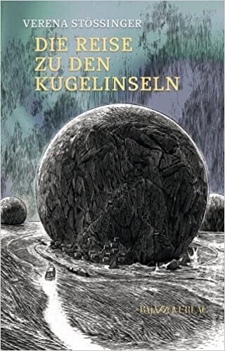 Die Reise zu den Kugelinseln, Verena Stössinger