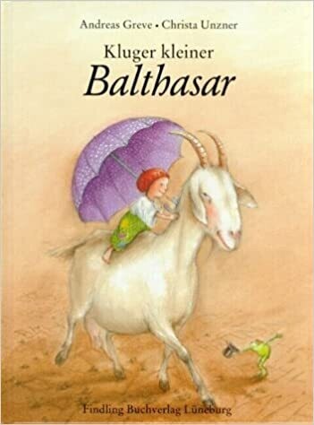 Kluger kleiner Balthasar,  Andreas Greve