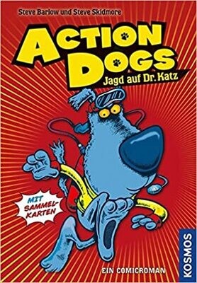 Action Dogs 1, Jagd auf Dr. Katz von Steve Barlow Action Dogs 1, Jagd auf Dr. Katz von Steve Barlow