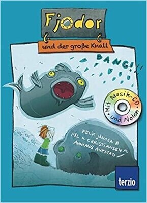 Fjodor und der große Knall: Buch mit CD von Felix Janosa Fjodor und der große Knall: Buch mit CD von Felix Janosa