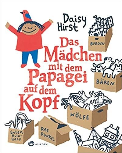 Das Mädchen mit dem Papagei auf dem Kopf, Daisy Hirst