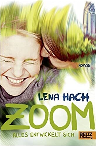 Zoom: Alles entwickelt sich von Lena Hach