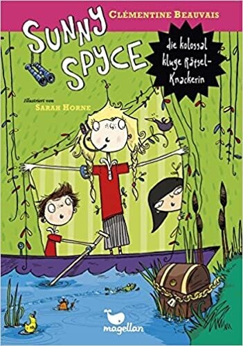 Sunny Spyce 03, die kolossal kluge Rätsel-Knackerin