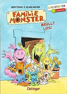 Familie Monster brüllt los!: Lesestarter. 1. Lesestufe Rüdiger Bertram Familie Monster brüllt los!: Lesestarter. 1. Lesestufe Rüdiger Bertram