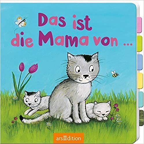 Das ist die Mama von .... Pappbilderbuch –  Heike Vogel