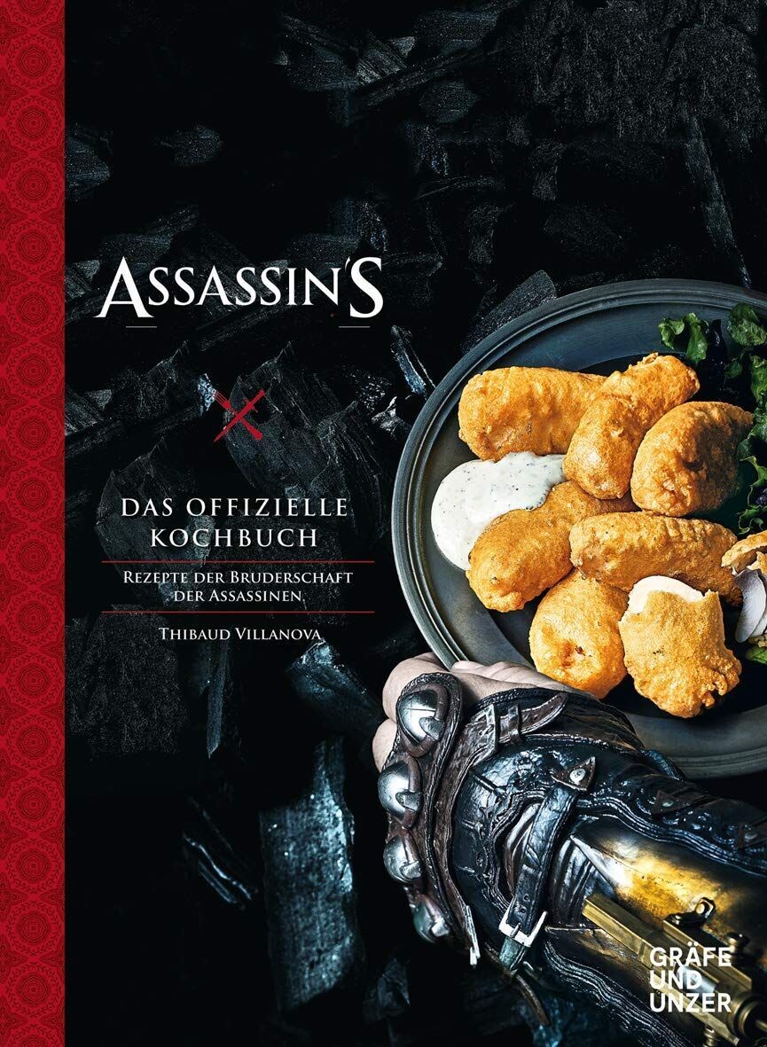Assassin's Creed - Das offizielle Kochbuch - Rezepte der Bruderschaft der Assassinen