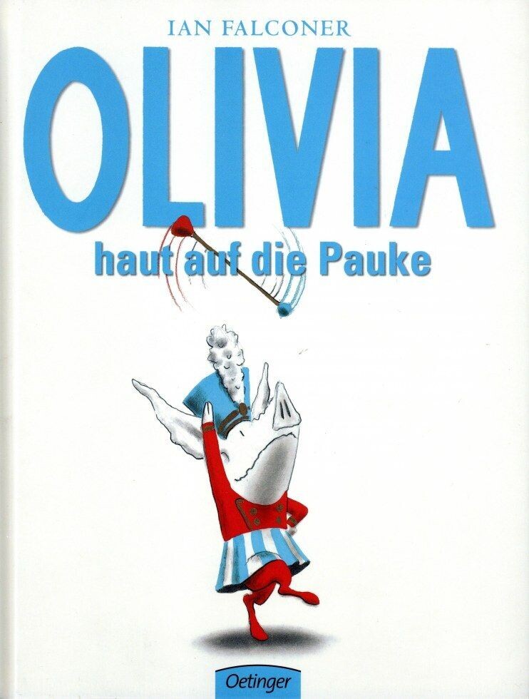 Olivia haut auf die Pauke