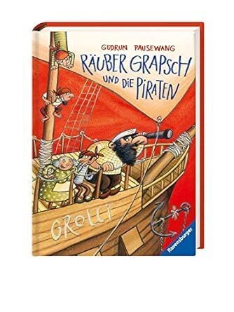 Räuber Grapsch und die Piraten, Gudrun Pausewang
