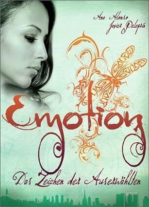 Emotion - Das Zeichen der Auserwählten