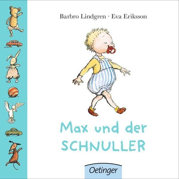 Max und der Schnuller von Lindgren, Barbro