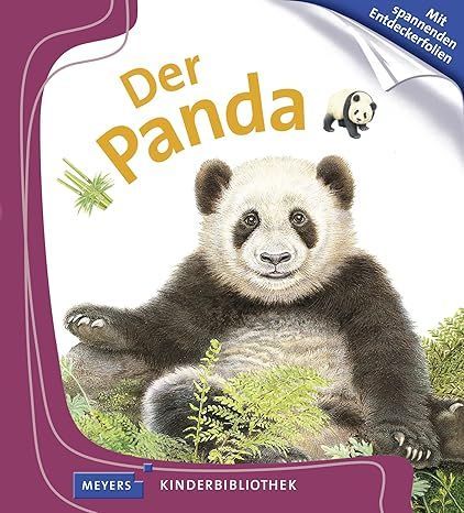 Der Panda: Meyers Kinderbibliothek Gebundene Ausgabe