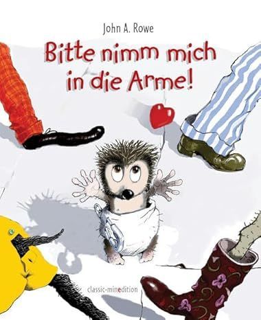 BITTE NIMM MICH IN DIE ARME