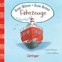 Erste Wörter – Erste Reime. Fahrzeuge: Gereimtes Bildwörterbuch der besonderen Art