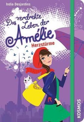 Das verdrehte Leben der Amélie, 7, Herzstürme Das verdrehte Leben der Amélie, 7, Herzstürme