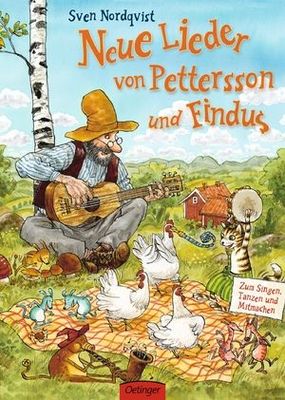 Neue Lieder von Pettersson und Findus - Zum Singen, Tanzen und Mitmachen