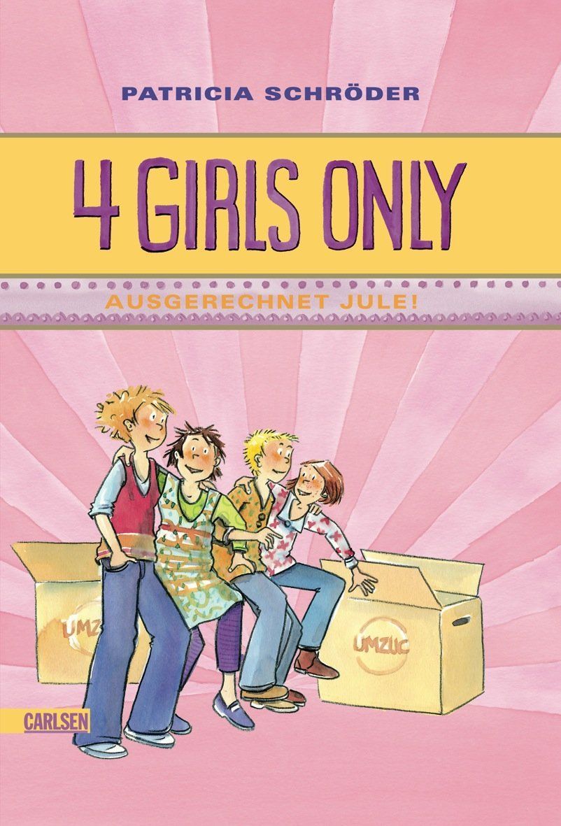 4 Girls only: Ausgerechnet Jule!  Patricia Schröder