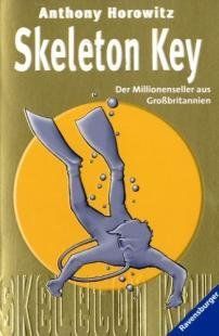 Alex Rider 3: Skeleton Key von Anthony Horowitz