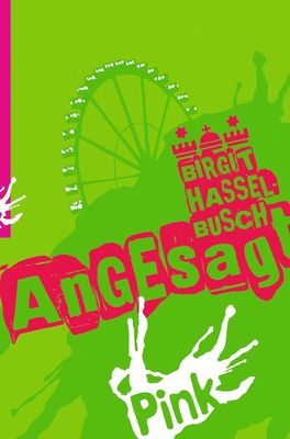 Angesagt Taschenbuch –Birgit Hasselbusch