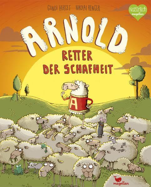 Arnold, Retter der Schafheit - Gundi Herget