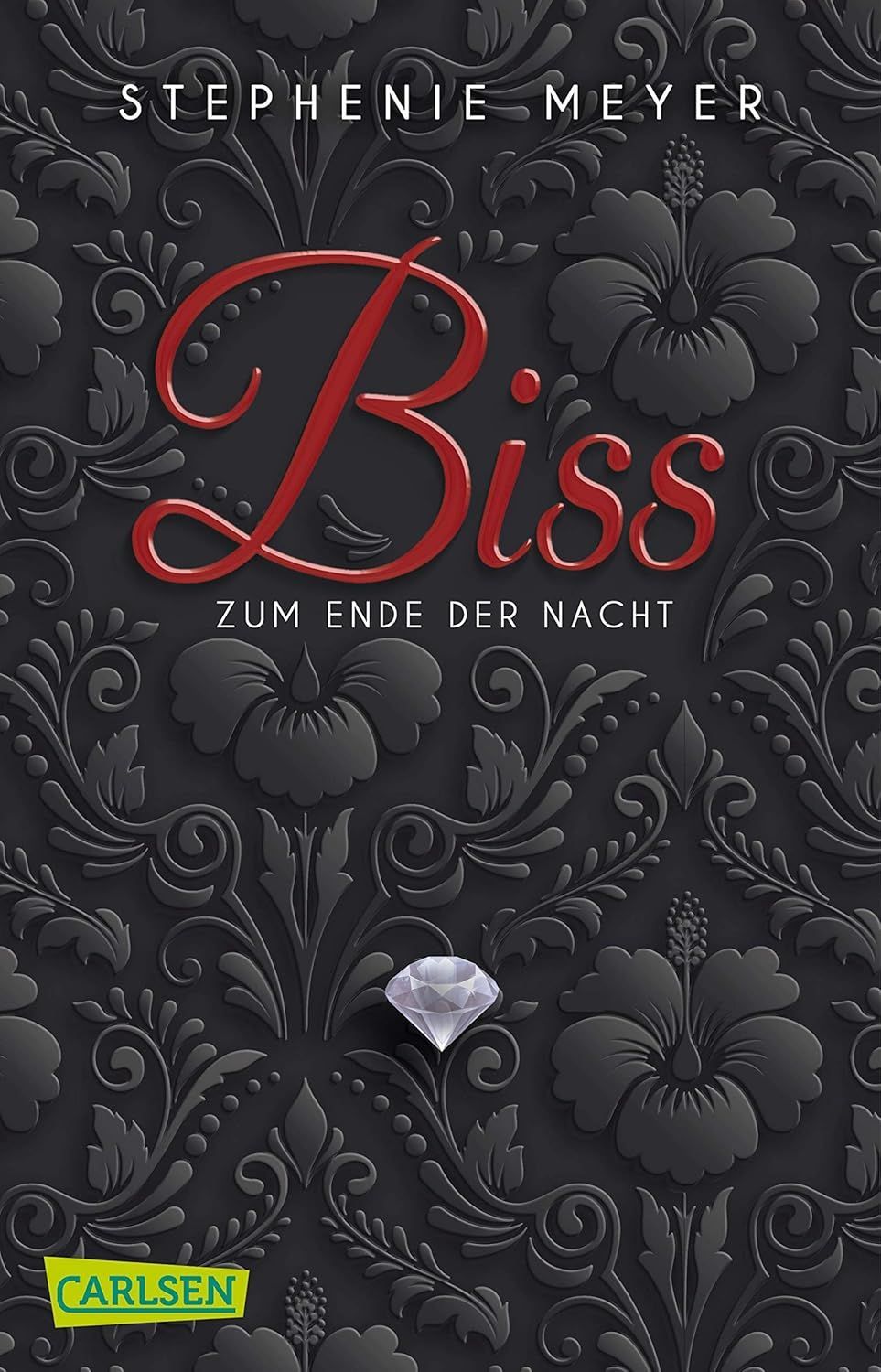 Biss zum Ende der Nacht (Bella und Edward 4) Stephenie Meyer