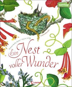 Ein Nest voller Wunder: Sachbuch für Kinder (Naturkind) Ein Nest voller Wunder: Sachbuch für Kinder (Naturkind)