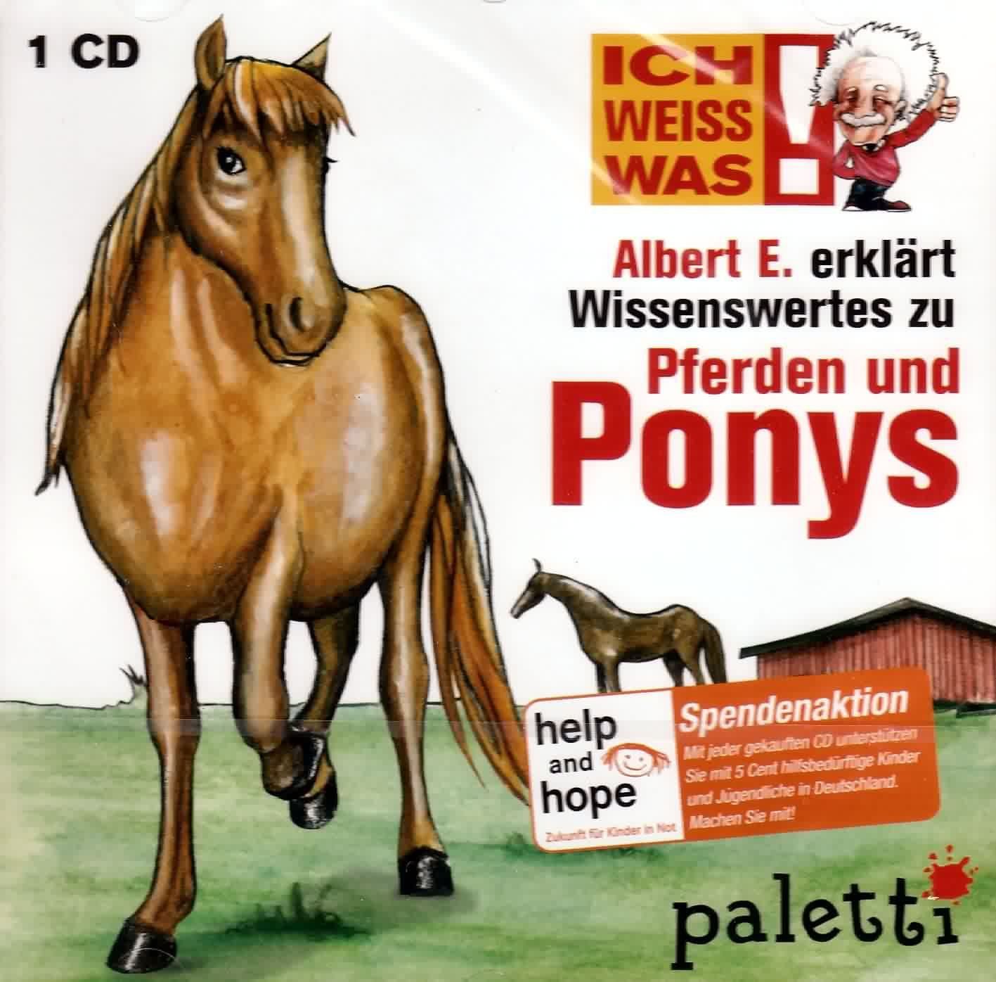 Ich weiss was! Albert E. erklärt Wissenswertes zu Pferden und Ponys - CD