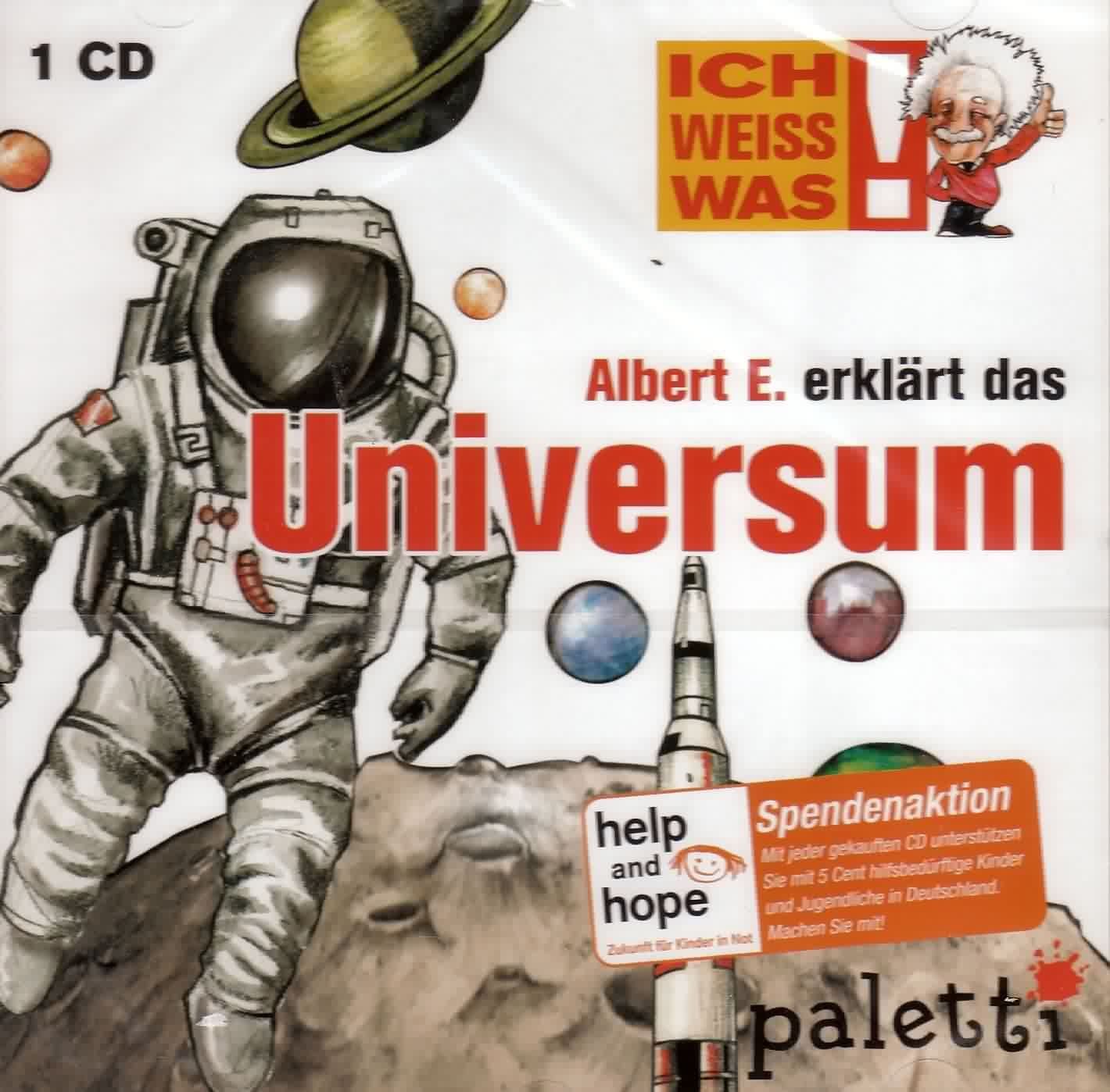 Ich weiss was! Albert E. erklärt das Universum - CD