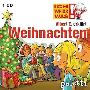 Ich weiss was! Albert E. erklärt Weihnachten, Audio CD