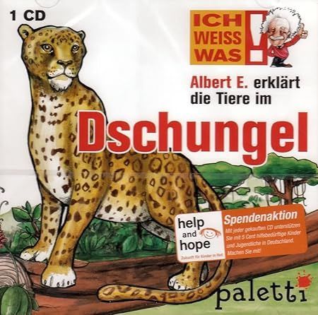 Ich weiss was! Albert E. erklärt die Tiere im Dschungel - CD