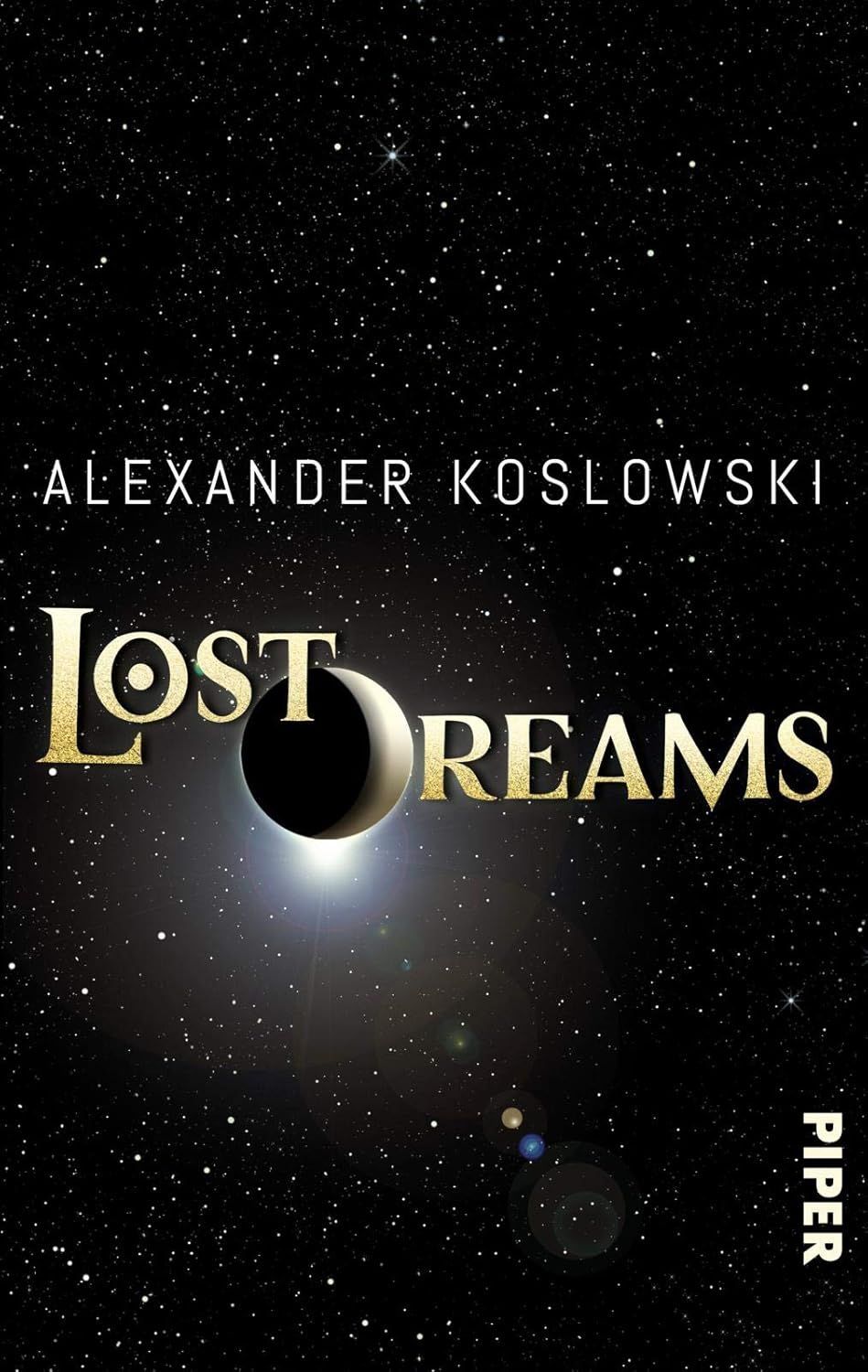 Lost Dreams – Roman | Ein mystisches Märchen über eine Welt der Träume von Youtube-Star Alexander Koslowski