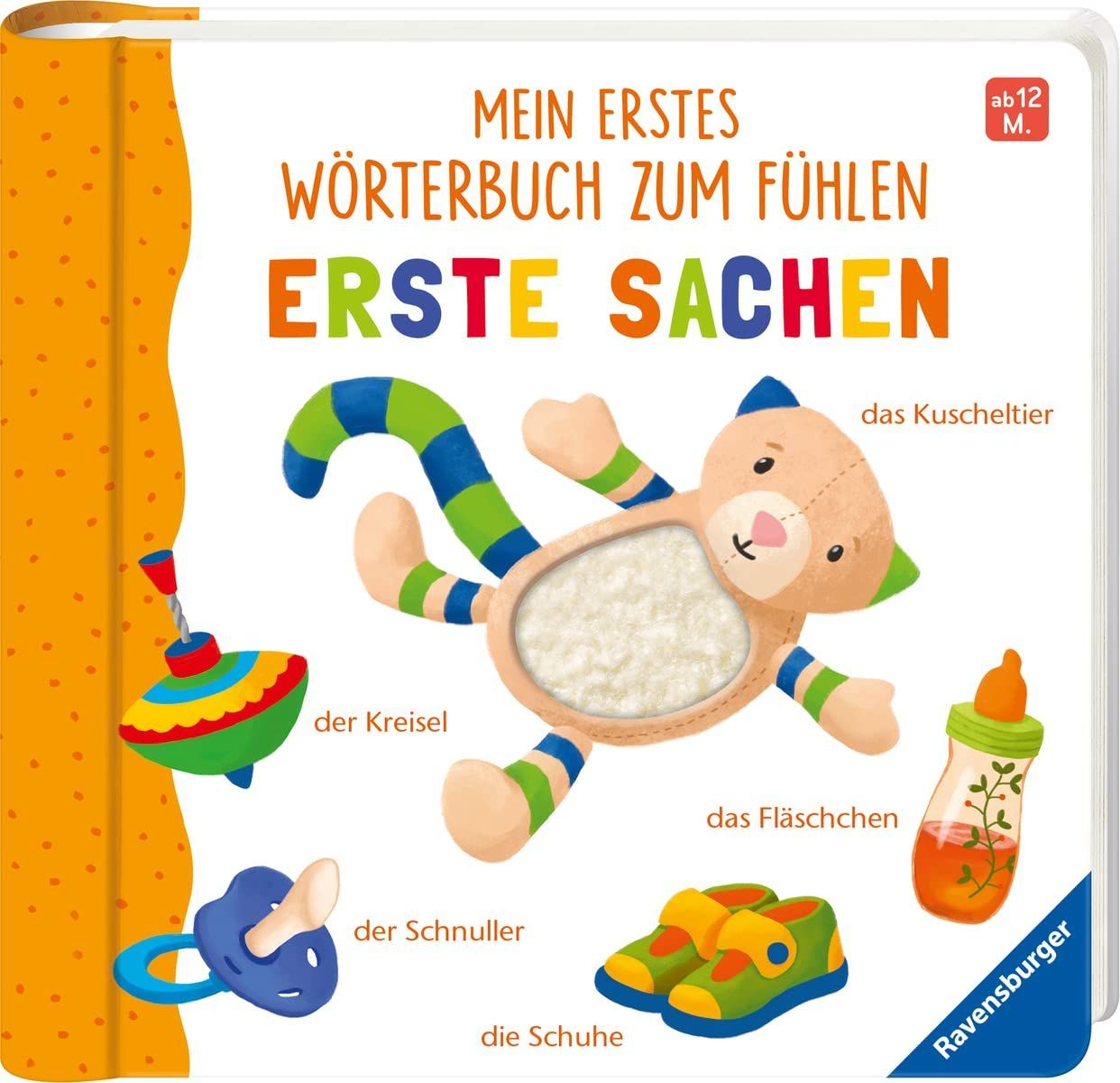 Mein erstes Wörterbuch zum Fühlen: Erste Sachen